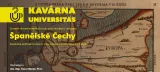 Kavárna Universitas: „Španělské Čechy.“ Hispánské politické a kulturní vlivy v Českém království 16. a 17. století