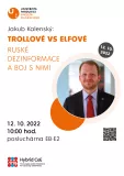 Jakub Kalenský: Trollové vs. elfové. Ruské dezinformace a boj s nimi