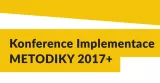 Konference Implementace METODIKY 2017+