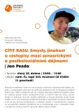 Jan Pezda: Cítit rasu. Smysly, jinakost a cestopisy mezi senzorickými a postkoloniálními dějinami 
